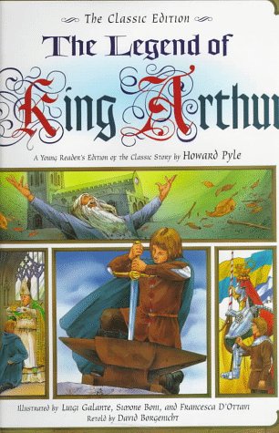 Stock image for The Legend of King Arthur: A Young Reader's Edition of the Classic Story by Howard Pyle for sale by SecondSale