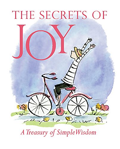 Imagen de archivo de The Secrets Of Joy: A Treasury Of Wisdom (RP Minis) a la venta por Jenson Books Inc