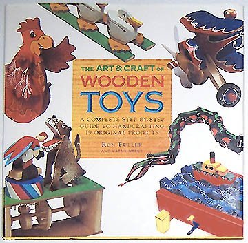 Beispielbild fr The Art and Craft of Wooden Toys zum Verkauf von More Than Words