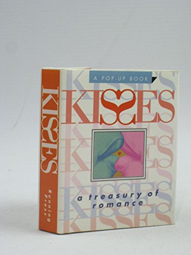 Kisses: A Treasury of Romance (Miniature Editions Pop-up Books) (9781561385522) by Perrin, Brian