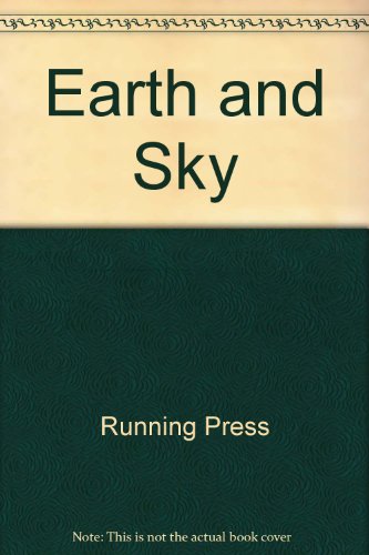 Beispielbild fr Earth and Sky: A Journal of Natural Inspiration, With Quotations and Illustrations zum Verkauf von HPB-Ruby