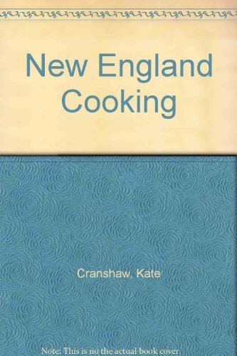 9781561385638: New England Cooking: More Than Fifty Authentic Recipes, Enriched with History and Tradition