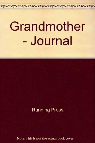 Beispielbild fr A Grandmother's Journal: A Keepsake Book With Space for Notes zum Verkauf von Wonder Book