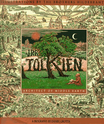 The Biography of J. R. R. Tolkien Architect of Middle Earth. Illustrated edition