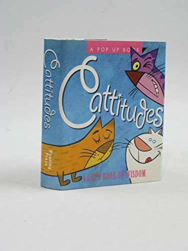 9781561386789: Cattitudes: A Cat's Book of Wisdom (Miniature Pop-up Books)