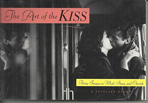 The Art of the Kiss (9781561387267) by Running Press