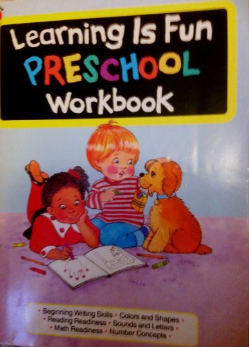 Stock image for Learning is Fun: Preschool Workbook for sale by SecondSale