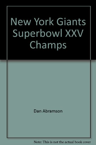 Beispielbild fr New York Giants Superbowl XXV Champs zum Verkauf von Wonder Book
