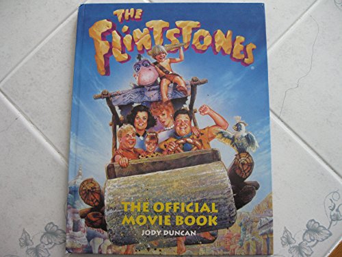 Stock image for The Flintstones; The Official Movie Book for sale by Alf Books