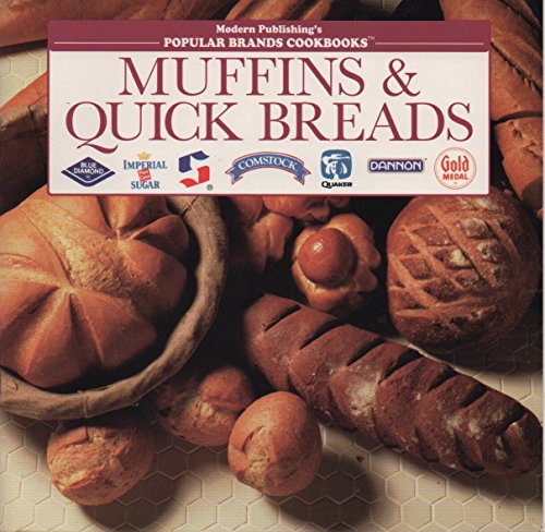 Beispielbild fr Muffins and Quick Breads (Popular Brands Cookbook) zum Verkauf von Wonder Book