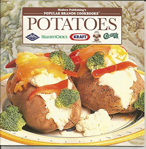 Imagen de archivo de Potatoes (Modern Publishing's Popular Brands Cookbooks) a la venta por BookHolders