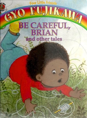 Stock image for Be Careful, Brian for sale by Better World Books