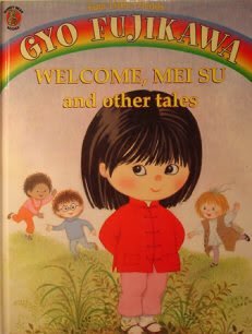 Stock image for Welcome Mei Su and Other Tales for sale by Wonder Book