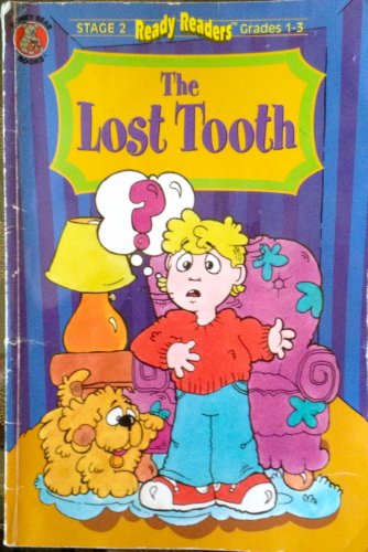 Stock image for The lost tooth (Ready readers) for sale by SecondSale