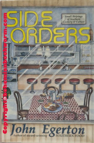 Stock image for Side Orders: Small Helpings of Southern Cookery and Culture for sale by Orion Tech