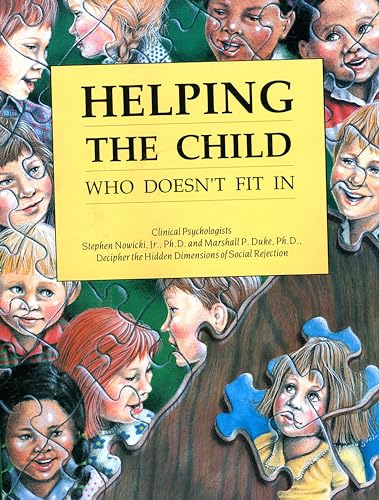 Beispielbild fr Helping the Child Who Doesn't Fit In zum Verkauf von Better World Books: West