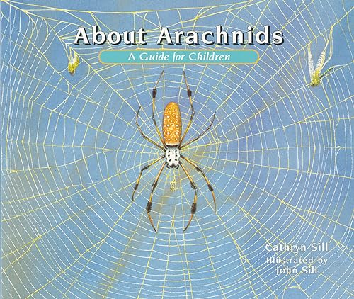 Stock image for About Arachnids: A Guide for Children for sale by BooksRun