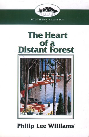 9781561450589: The Heart of a Distant Forest: A Novel