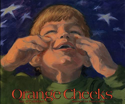 9781561450732: Orange Cheeks