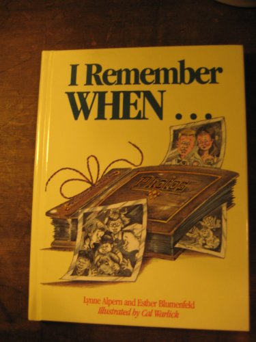 Stock image for I Remember When. for sale by Friends of  Pima County Public Library