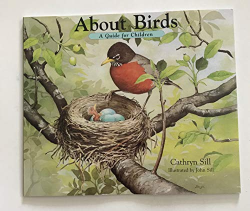 Stock image for About Birds : A Guide for Children for sale by Better World Books