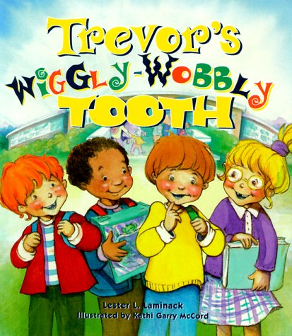 Beispielbild fr Trevor's Wiggly-Wobbly Tooth zum Verkauf von Better World Books