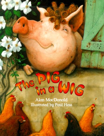 Imagen de archivo de The Pig in a Wig a la venta por Better World Books