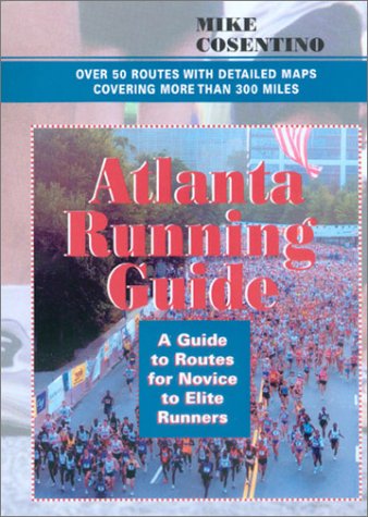 Beispielbild fr Atlanta Running Guide zum Verkauf von Wonder Book