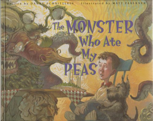Imagen de archivo de The Monster Who Ate My Peas a la venta por Better World Books