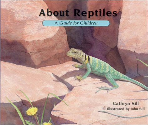 Beispielbild fr About Reptiles : A Guide for Children zum Verkauf von Better World Books