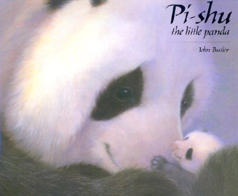 9781561452422: Pi-shu the Little Panda: The Little Panda