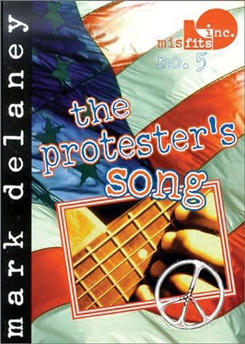 Stock image for Misfits, Inc. No. 5: The Protestor's Song for sale by ThriftBooks-Dallas