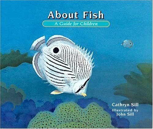 Stock image for About Fish: A Guide for Children (The About Series) for sale by BookHolders