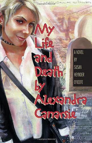 Stock image for My Life and Death by Alexandra Canarsie for sale by Hawking Books