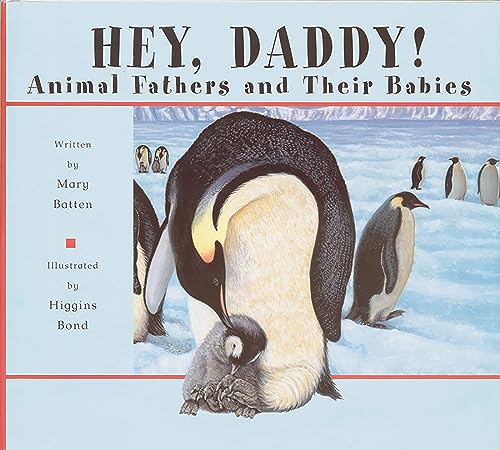 Beispielbild fr Hey Daddy!: Animal Fathers and Their Babies zum Verkauf von BookHolders