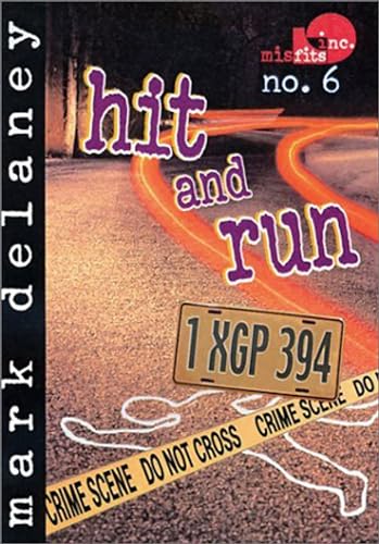 9781561452750: Misfits, Inc. No. 6: Hit and Run