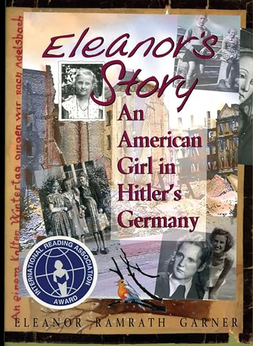 9781561452965: Eleanor's Story: An American Girl in Hitler's Germany