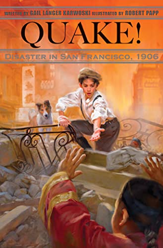 Beispielbild fr Quake!: Disaster in San Francisco, 1906 zum Verkauf von SecondSale