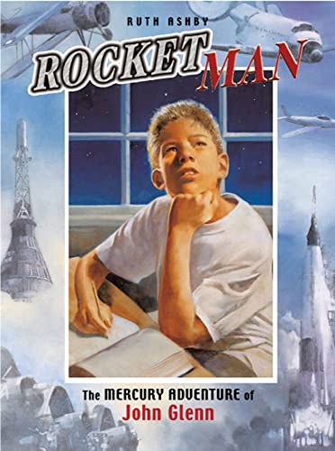 Imagen de archivo de Rocket Man: The Mercury Adventure of John Glenn a la venta por Front Cover Books