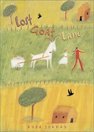 Beispielbild fr Lost Goat Lane zum Verkauf von Better World Books