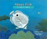 Beispielbild fr About Fish : A Guide for Children zum Verkauf von Better World Books