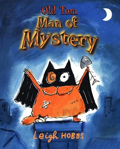 Stock image for Old Tom, Man of Mystery for sale by Better World Books: West
