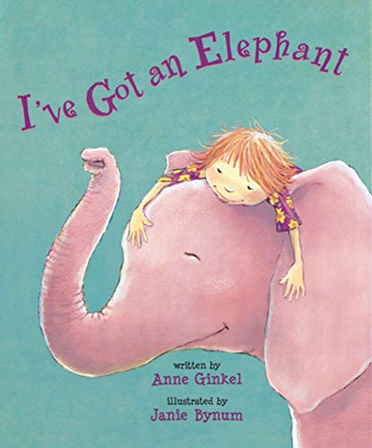 Beispielbild fr I've Got an Elephant zum Verkauf von Wonder Book