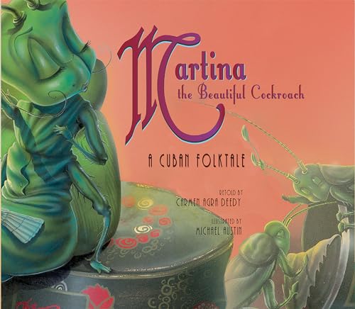 Beispielbild fr Martina the Beautiful Cockroach: A Cuban Folktale zum Verkauf von SecondSale