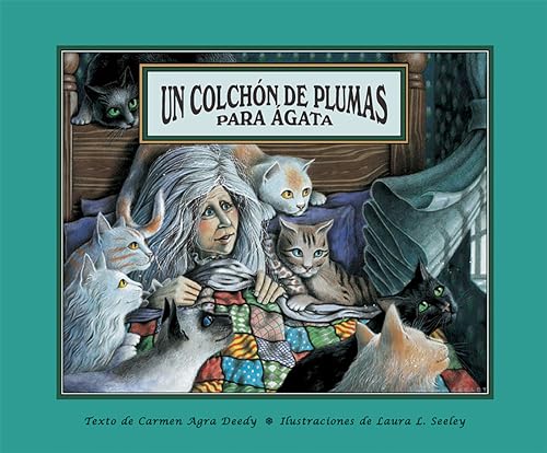 Stock image for UN COLCHON DE PLUMAS PARA AGATA for sale by Columbia Books, ABAA/ILAB, MWABA