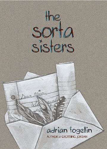 Beispielbild fr The Sorta Sisters zum Verkauf von Better World Books