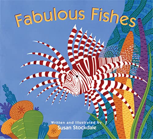 Stock image for Fabulous Fishes for sale by SecondSale