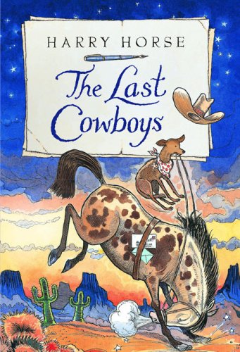 Stock image for The Last Cowboys (Harry Horse's Last.) for sale by SecondSale