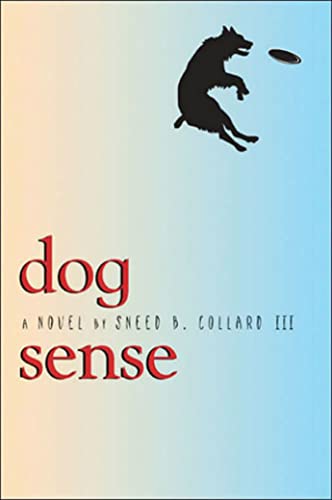 Beispielbild fr Dog Sense zum Verkauf von Better World Books