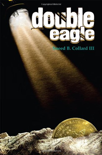 Double Eagle (9781561454808) by Collard III, Sneed B.